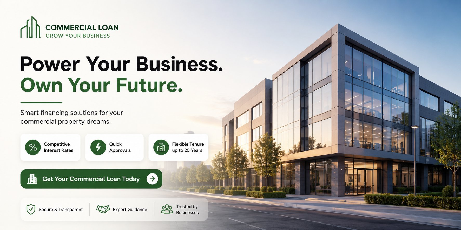 Commercial Loan - Power Your Business. Own Your Future.